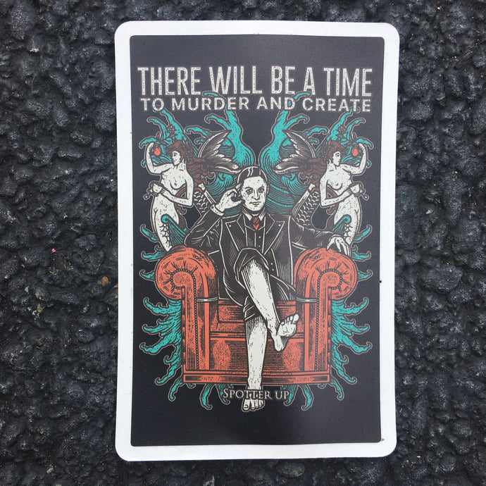 Sticker TS Eliot Time to Murder and Create 2.5